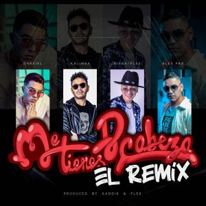 Flex Ft. Kalimba, Darkiel Y Alex Pro – Me Tienes de Cabeza (El Remix)